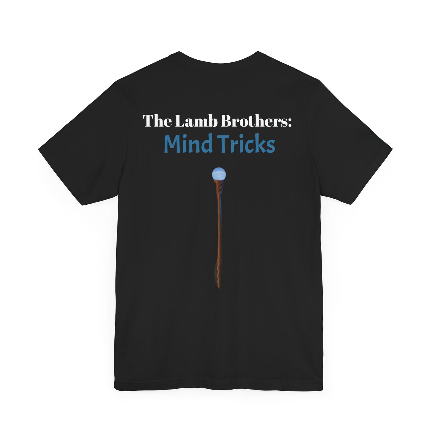 The Lamb Brothers: Mind Tricks Staffmaster T-Shirt (With Back)